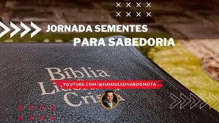 Jornada SEMENTES de SABEDORIA / 