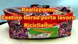 CESTINO BORSA PORTA LAVORO