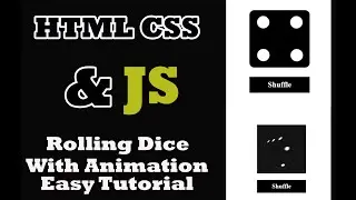 Rolling Dice Easy Tutorial By using HTML | CSS | JavaScript