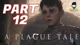 A PLAGUE TALE INNOCENCE Gameplay Walkthrough Part 12   pc 1080p  No Commentary