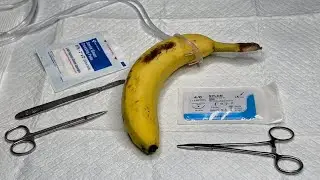 [ASMR] Surgery On A Banana | Skin Graft