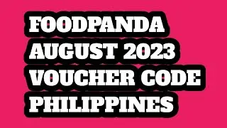 Foodpanda Voucher Code August 2023 Philippines