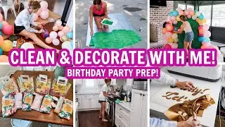 CLEAN & DECORATE WITH ME | BIRTHDAY PARTY PREP + DIY BALOON ARCH