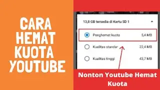 Cara Hemat Kuota saat Nonton Youtube di Android