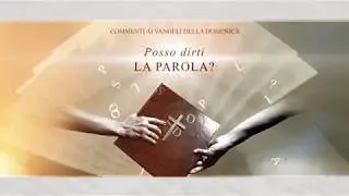 Posso dirti la Parola del 28 ottobre 2017