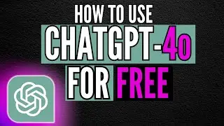 How To Get ChatGPT-4o for FREE (Quick Tutorial)