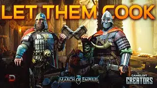 March of Empires | LET THEM COOK | 