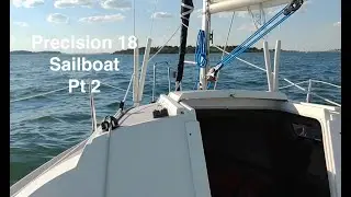2006 Precision 18 Sailboat   Pt 2