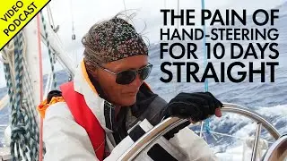 Sailing Across the Indian Ocean Nearly Broke Us (and Our Sailboat) | Video Podcast 043
