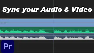 How to Synchronize ANY Audio and Video Track in Premiere Pro