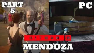 HITMAN 3 PC Gameplay Part 5 - MENDOZA - BETRAYAL (No Commentary)