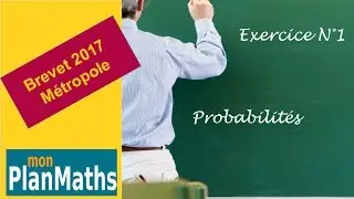 Brevet des collèges Métropole 2017 - Correction exercice 1 - Probabilités