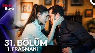 Eşref Rüya 31. Bölüm 1. Fragmanı  | “Seni Sevmeye Başlayınca Dünya Nefes Alınabilir Bir Yere Döndü