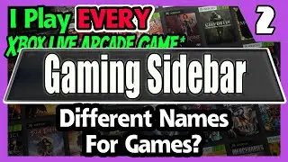 Gamming Sidebar #2 - Different Names For Games? (higher bitrate)