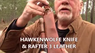 HAWKENWOLFE KNIFE & RAFTER 3 LEATHER