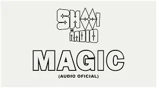 SHOOT THE RADIO - MAGIC (Audio Oficial)