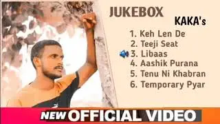Jukebox All Songs   Kaka all songs   Kaka New Song   Kaka New Songs 2020   Lat