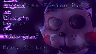 ClickTeam Fusion 2.5  - Five Nights at Candy’s 2 - Menu Glitch