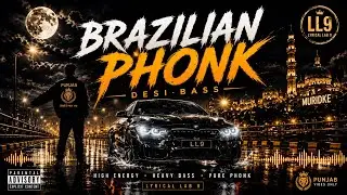 Punjabi Brazilian Phonk Type Beat | Trance Music 🔥🎶