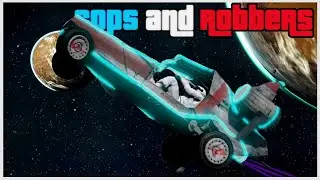 Taking a Trip to SPACE in GTA V Cops and Robbers!