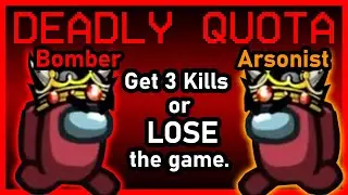 The game gave me a KILL QUOTA!? | Among Us Town of Us Mod w/ Friends