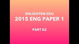 [DSE 2015 English Paper 1] Part B2