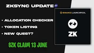 Zksync Updates $ZK Allocation Checker,Listing,ZkQuest- Zksync Airdrop 🎁