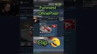 Funniest OhnePixel clip xD #ohnepixel #cs2 #ohne