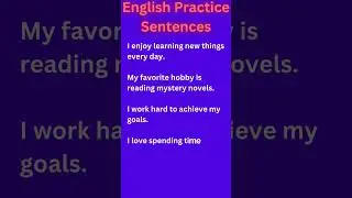 Improve Your English: 5 Short Sentences About Yourself