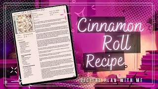 How To: Adding My Cinnamon Roll Recipe to My Digital Recipe Book 