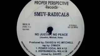 Smuv-Radicals - No Justice No Peace