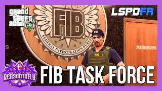 GTA5Mods - FIB TASK FORCE - LSPDFR