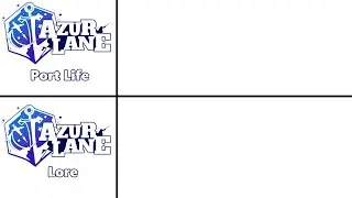 [Azur Lane] *Spoiler Warning* Port Life vs The Actual Story 