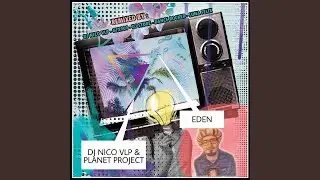 Eden (feat. Planet Project) (Luna Felix Remix)