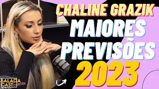 CHALINE GRAZIK E AS MAIORES PREVISÕES 2023! ✂️ SALADACAST  #podcast  #cortespodcast #podcastbrasil