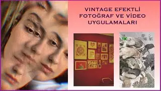 VINTAGE EFEKTLİ FOTOĞRAF VE VİDEOLARI NASIL ÇEKİYORUM? | Anasının evladına vermeyeceği uygulamalar:)
