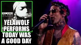 Yelawolf performs Today Was A Good Day by Ice Cube