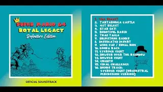 SM64 Royal Legacy Definitive Edition OST