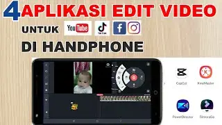 4 Aplikasi edit video gratis terbaik tanpa watermark di android terbaru