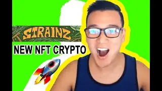 NEW NFT Crypto $STRAINZ - How to get started and make money 100x potential [only 580k m. cap]