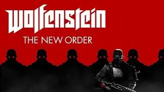 Wolfenstien: The New Order -- Hollieghwood Discussion