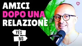 Essere Amici Dopo La Fine Della Relazione? Questo devi saperlo!