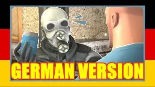 [HL2/TF2] Pick Up That Can - German Version