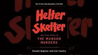 Helter Skelter: The True Story of the Manson Murders Ambience Soundscape | Reading Music