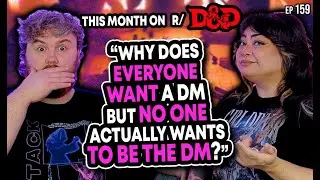 The BEST & WORST D&D Reddit Posts For July. Buckle Up!