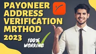 Payoneer Address Verification Method 2023 I Utility Bill PDF
