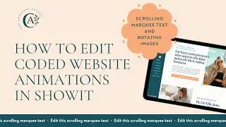 Ellie Jane Showit Template: How to edit the rotating image and scrolling text website animations