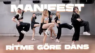 manifest - Manifest | Ritme Göre Dans