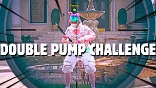 DOUBLE PUMP CHALLENGE.