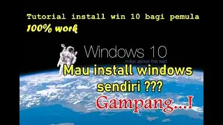 Cara Install Windows 10 sendiri bagi pemula - Edukasi